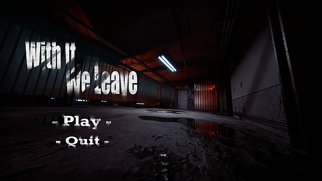 With It We Leave