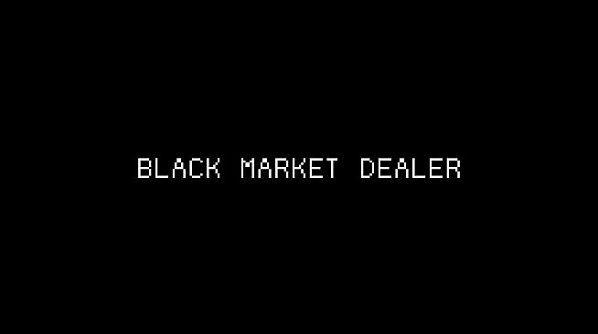 Black Market Dealer