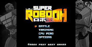 Super ROBO OH
