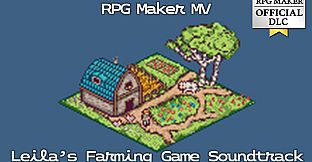 RPG Maker MV - Leila's Farming Game Soundtrack