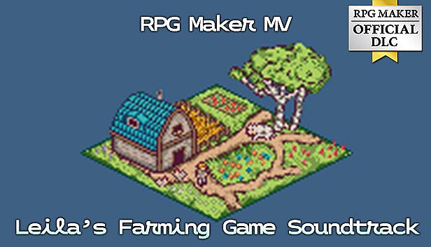 RPG Maker MV - Leila's Farming Game Soundtrack