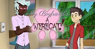 My Boyfriend's a Werecat!