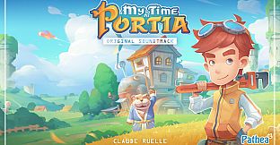 My Time At Portia - Original Soundtrack