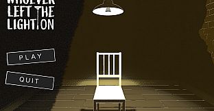 Whoever Left the Light On