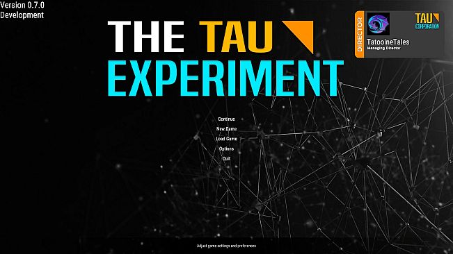 The Tau Experiment