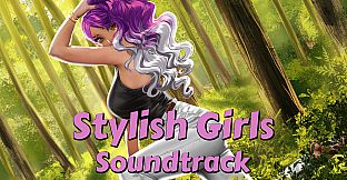 Stylish Girls Soundtrack