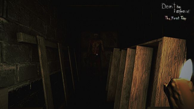 Don't Be Afraid - The First Toy