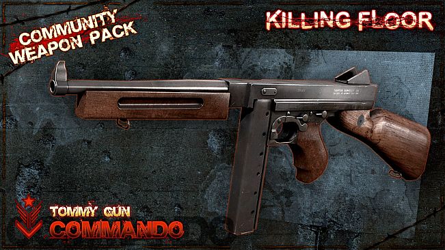 Killing Floor - Community Weapon Pack