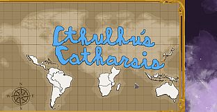 Cthulhu's Catharsis