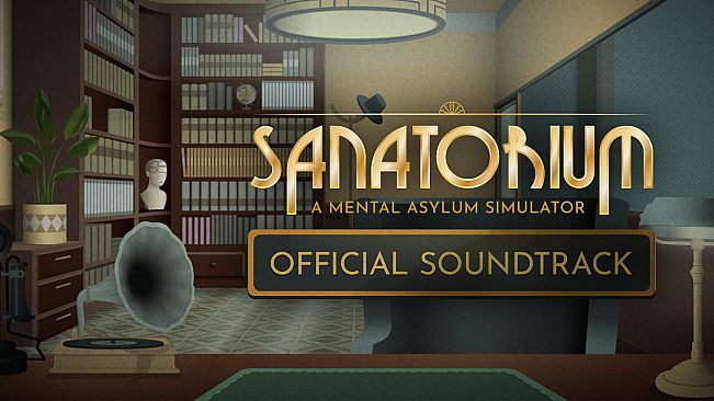 Sanatorium – A Mental Asylum Simulator Soundtrack