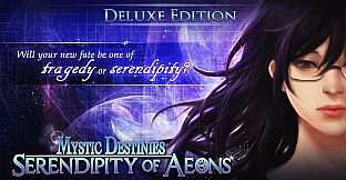 Mystic Destinies: Serendipity of Aeons - Deluxe Edition