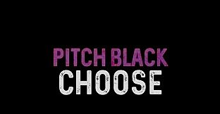 Pitch Black: A Dusklight Story - Episode One