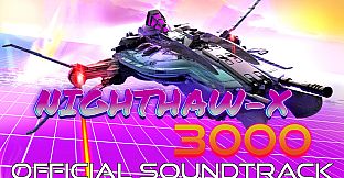 Nighthaw-X3000 - Official Soundtrack