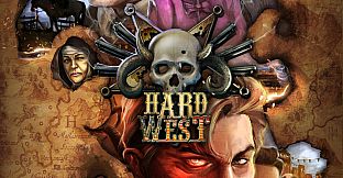 Hard West - Printable Posters