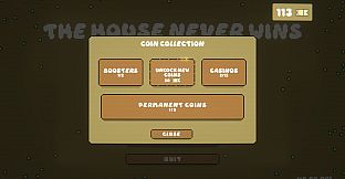 The House Never Wins