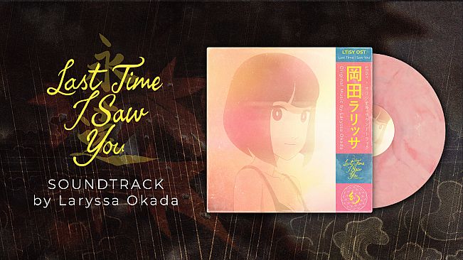 Last Time I Saw You - Soundtrack