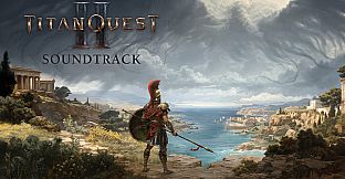 Titan Quest II Soundtrack