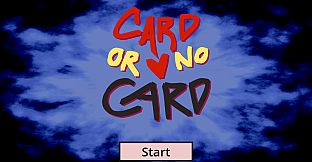 Card Or No Card