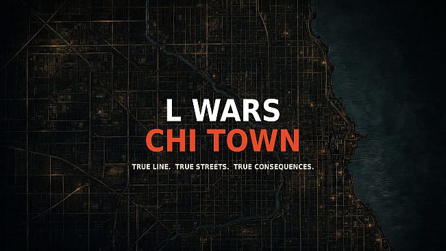 L Wars: Chi Town