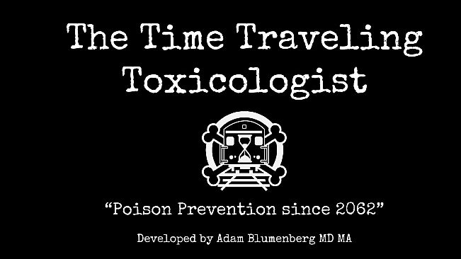 The Time Traveling Toxicologist