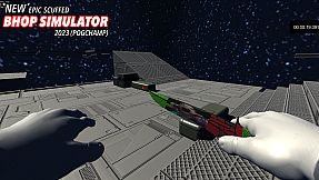 *NEW* SCUFFED EPIC BHOP SIMULATOR 2023 (POG CHAMP)