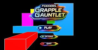 Fodders Grapple Gauntlet