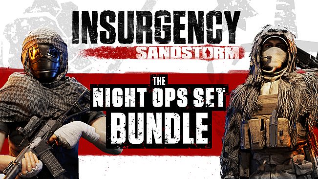 Insurgency: Sandstorm - Night Ops Set Bundle