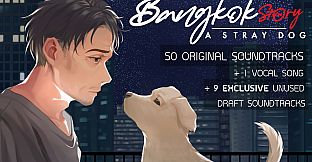Bangkok Story: A Stray Dog Soundtrack