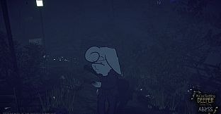 We're Getting Deeper Into The Abyss