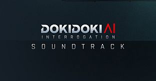 Doki Doki AI Interrogation Soundtrack