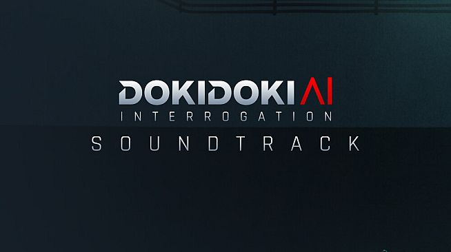 Doki Doki AI Interrogation Soundtrack