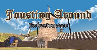 Jousting Around