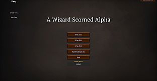 A Wizard Scorned