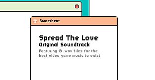 Spread The Love Soundtrack