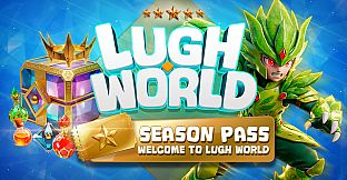 Lugh World - Season Pass 01/2026: Welcome to Lugh World