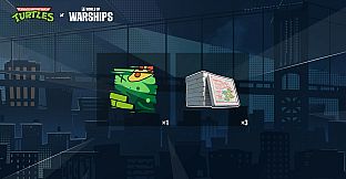 World of Warships x Wojownicze Żółwie Ninja — Pakiet Cowabunga