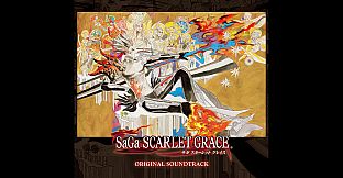 SaGa Scarlet Grace Original Soundtrack