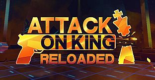 Attack on King: Reloaded Playtest