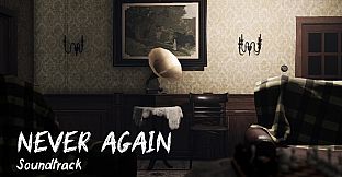 Never Again - Soundtrack