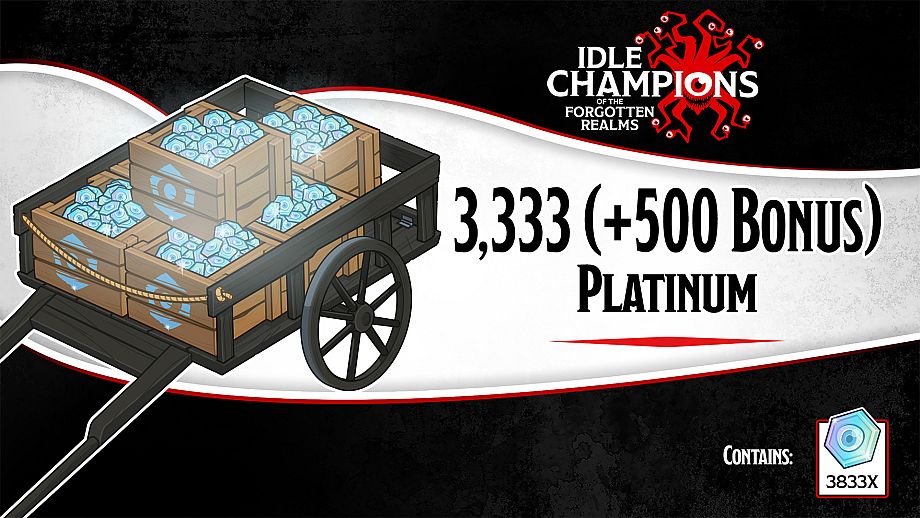 Idle Champions of the Forgotten Realms - 3,333 (+500 Bonus) Platinum
