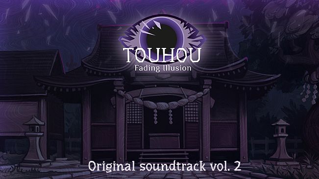 Touhou: Fading Illusion OST vol.2
