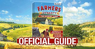 Farmer’s Dynasty - Official Guide
