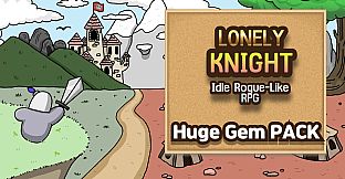 Lonely Knight - Huge Gem Pack