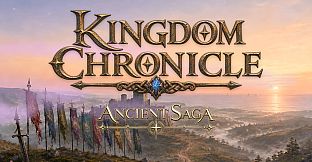 Kingdom Chronicle: Ancient Saga