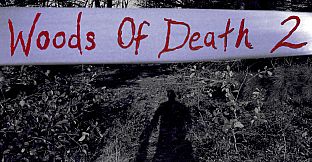 Woods of Death 2