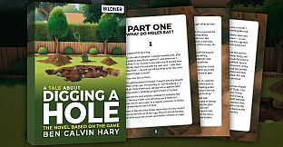 A Tale About Digging a Hole – The Official Story Novel