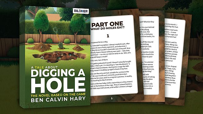 A Tale About Digging a Hole – The Official Story Novel