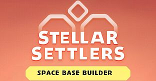 Stellar Settlers Playtest