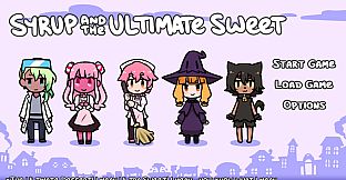 Syrup and the Ultimate Sweet