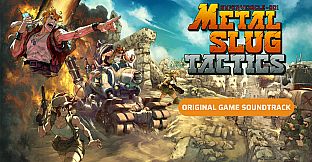 Metal Slug Tactics (Original Game Soundtrack)